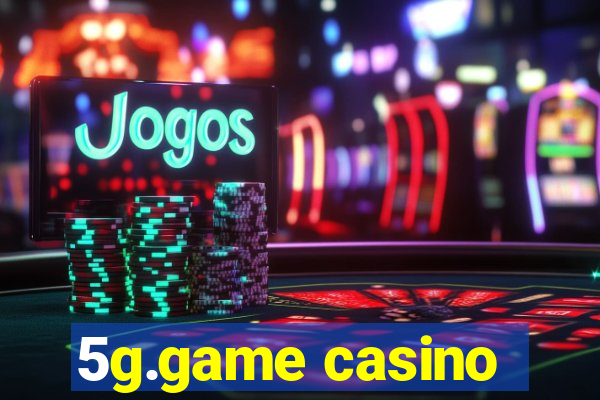 5g.game casino